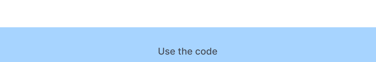  Use the code