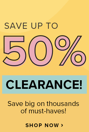 Clearance! Save up to 50%