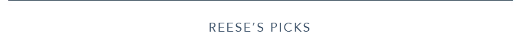 Shop Reese's Picks