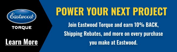 Eastwood Torque rewards banner inviting customers to earn 10% back, shipping rebates, and more on every Eastwood purchase.