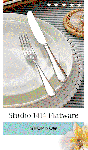 Studio 1414 Flatware  SHOP NOW