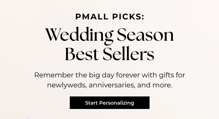 PMall Picks: Wedding Season Best Sellers - Remember the big day forever with gifts for newlyweds, anniversaries, and more.