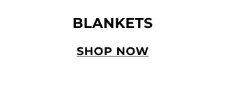 Blankets