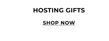Hosting Gifts