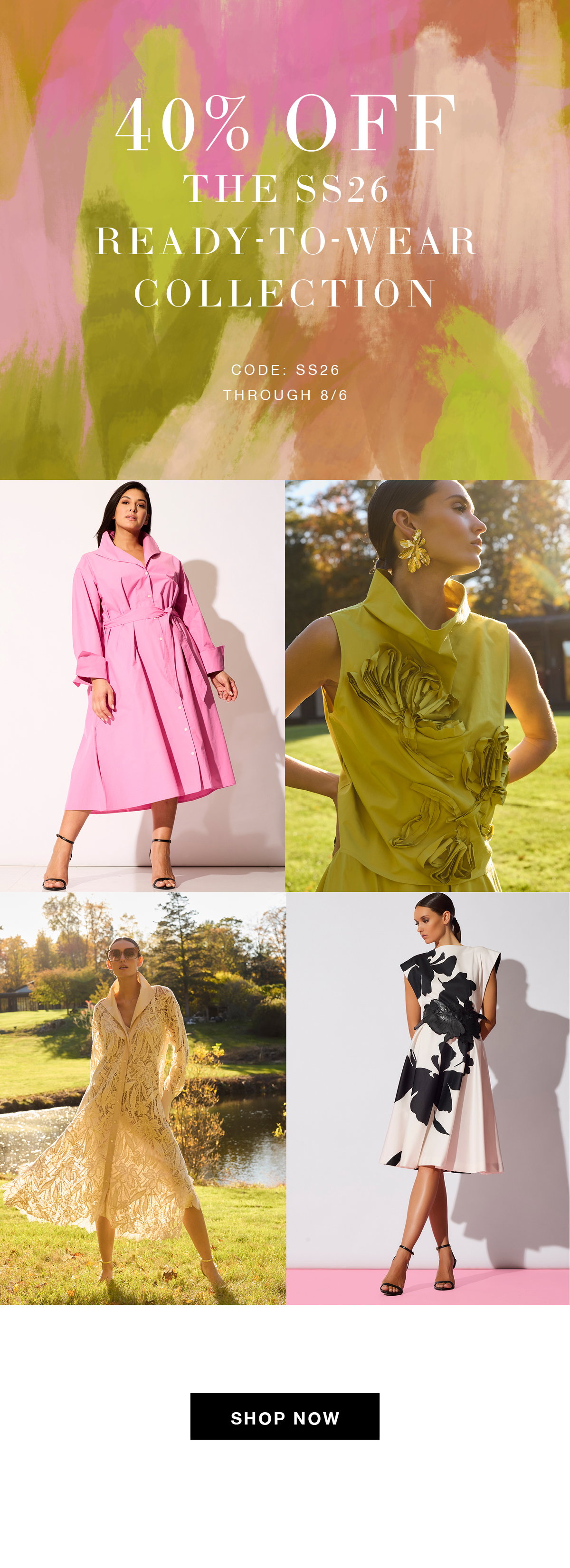 40% off select spring RTW styles with code SS26 at checkout. Ends 8/6