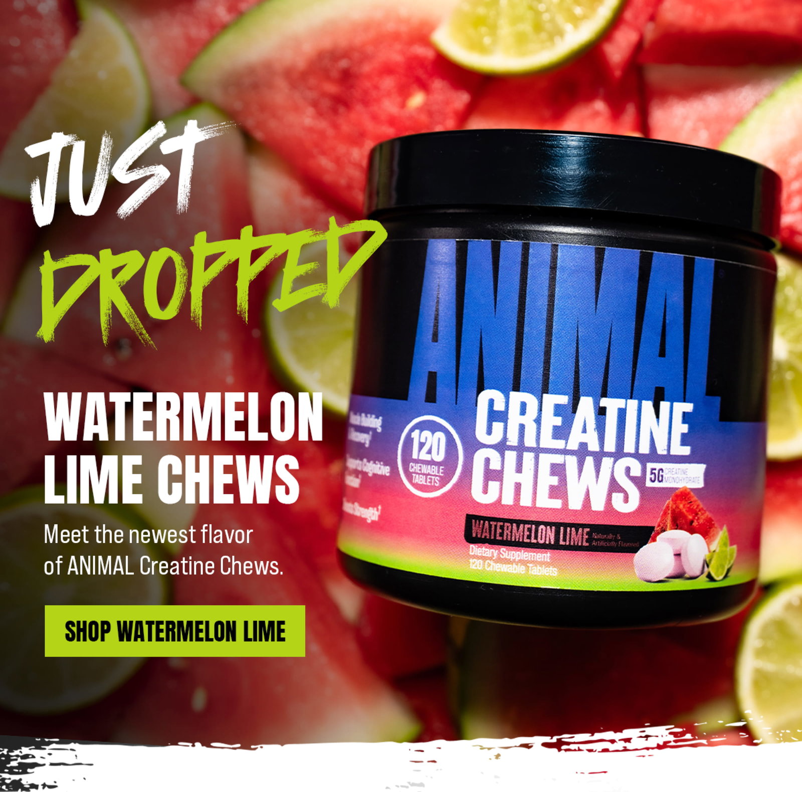 Just dropped: Watermelon Lime Chews