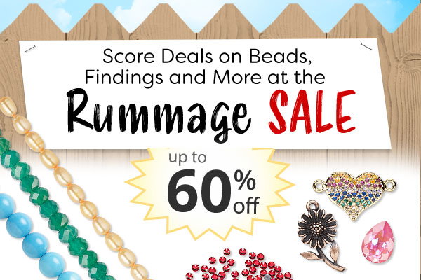Score Deals on Beads, Findings and More at the Rummage Sale - up to 60% Off!