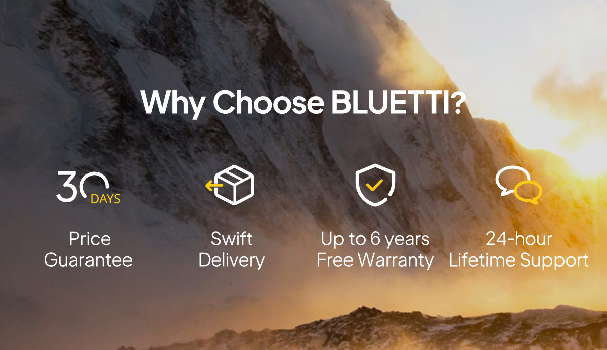 Why Choose BLUETTI?