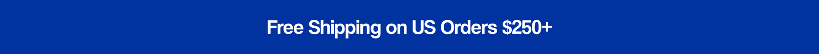 Free Shipping On US Orders $250+