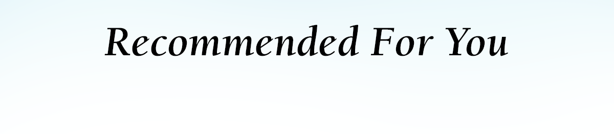 Recommended For You