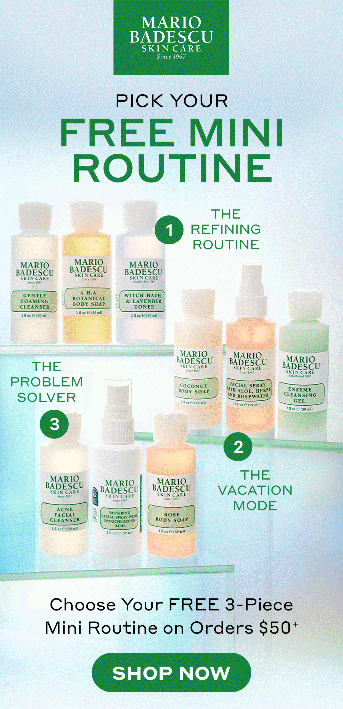 Pick Your FREE MINI ROUTINE | FREE 3-Piece Mini Routine on Orders $50+