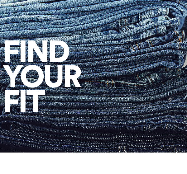 Find Your Fit - stacked jeans in various washes