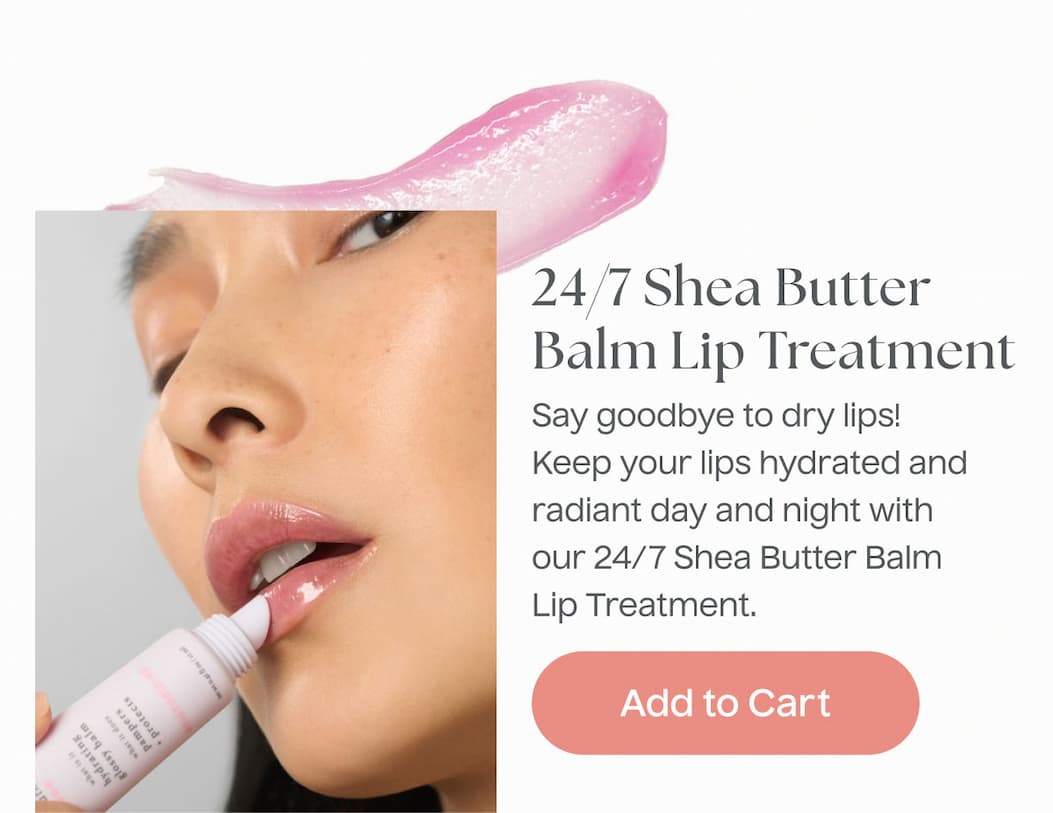 24/7 Shea Butter Balm Lip Treatment | Add to Cart