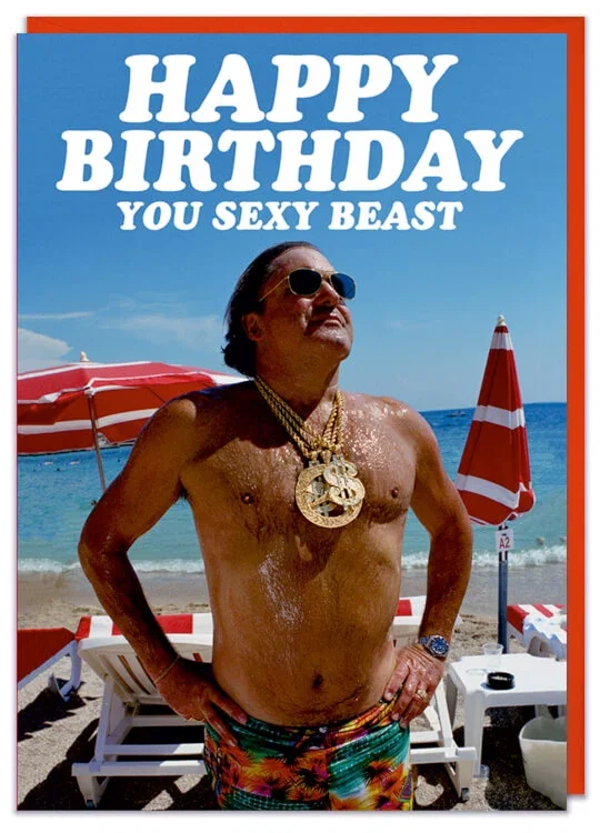 Image of Happy Birthday You Sexy Beast Card