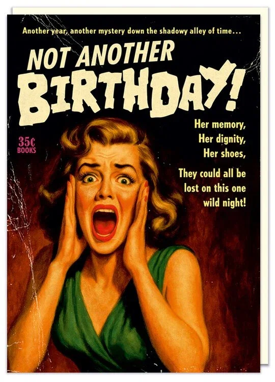 Image of Not another birthday Card