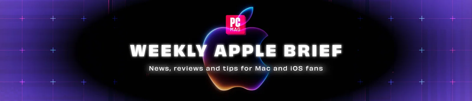 PCMag Weekly Apple Brief
