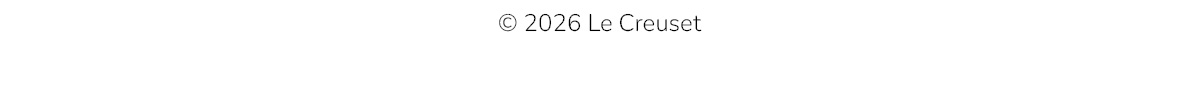 Copyright 2026 Le Creuset