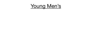 Young Men’s 