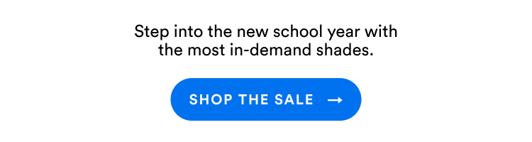 Step into the new school year with the most in-demand shades | Shop The Sale