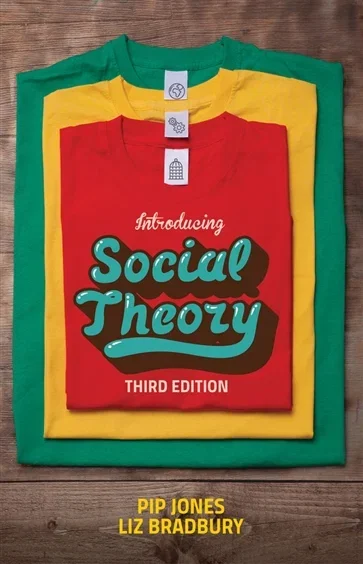 Introducing Social Theory, by Pip Jones
