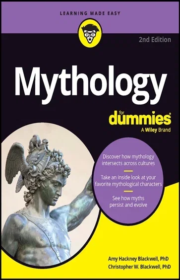 Mythology For Dummies, by Amy Hackney Blackwell