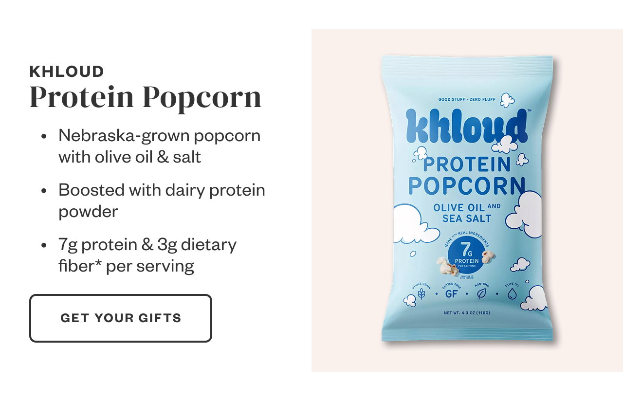 Khloud Protein Popcorn. Get Your Gifts.