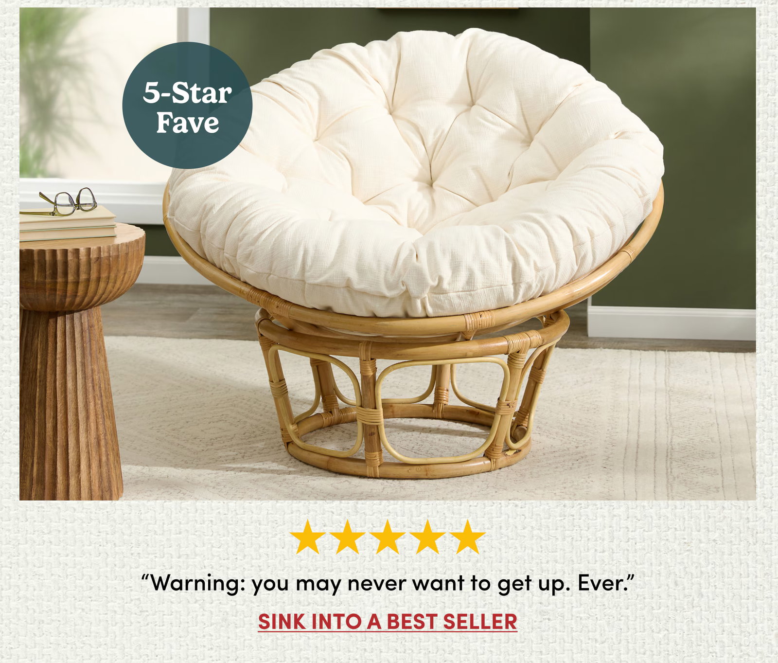 5-Star Fave Warning: you may never want to get up. Ever. Sink Into a Best Seller