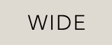 wide
