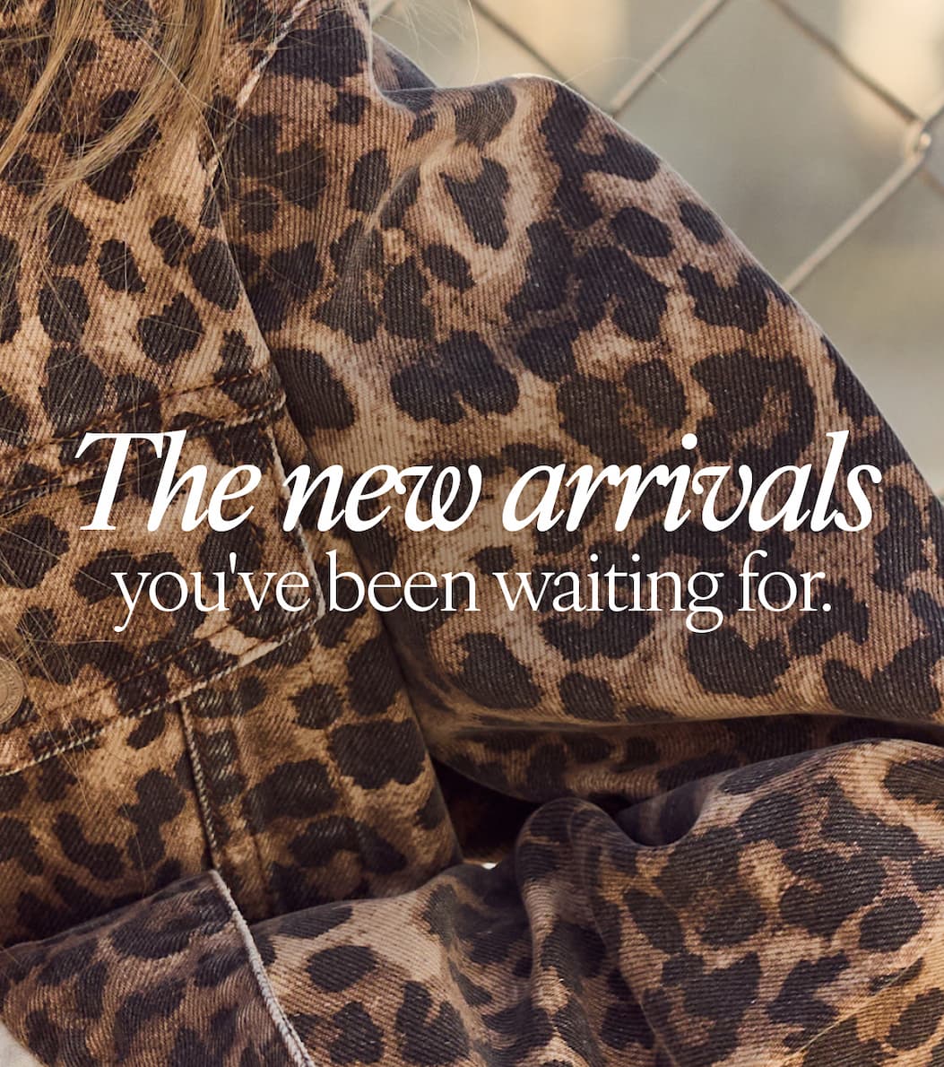 The new arrivals you've been waiting for...