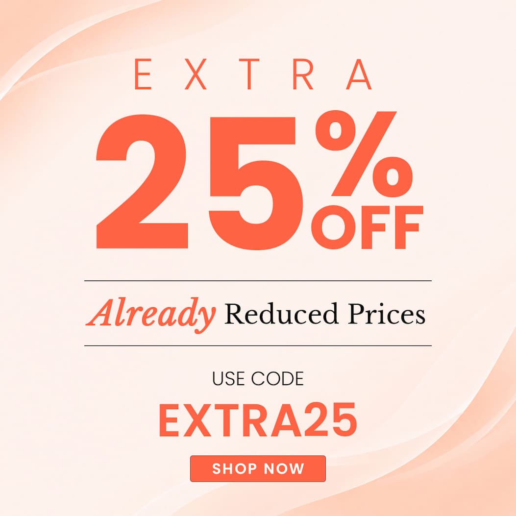 Extra 25% off already reduces prices. Code: EXTRA25