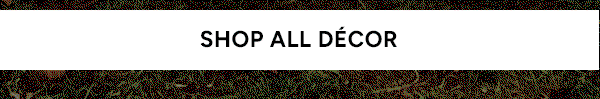 Shop All Decor