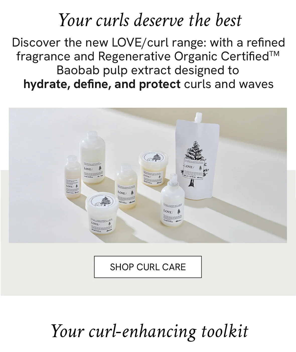 Your curls deserve the best
