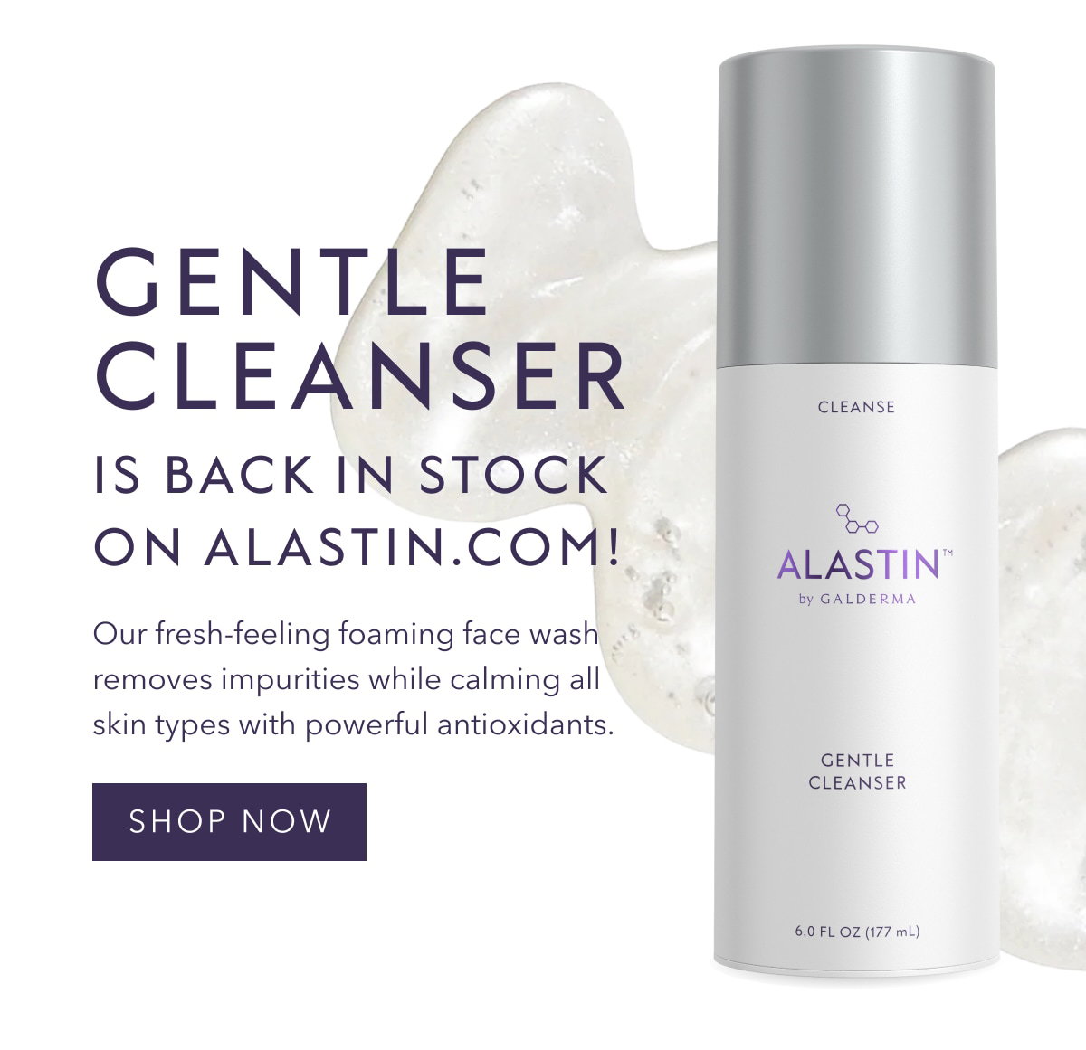 GENTLE CLEANSER IS BACK IN STOCK ON ALASTIN.COM! Our fresh-feeling foaming face wash removes impurities while calming all skin types with powerful antioxidants. SHOP NOW