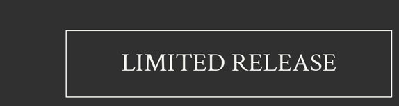 Limited Release