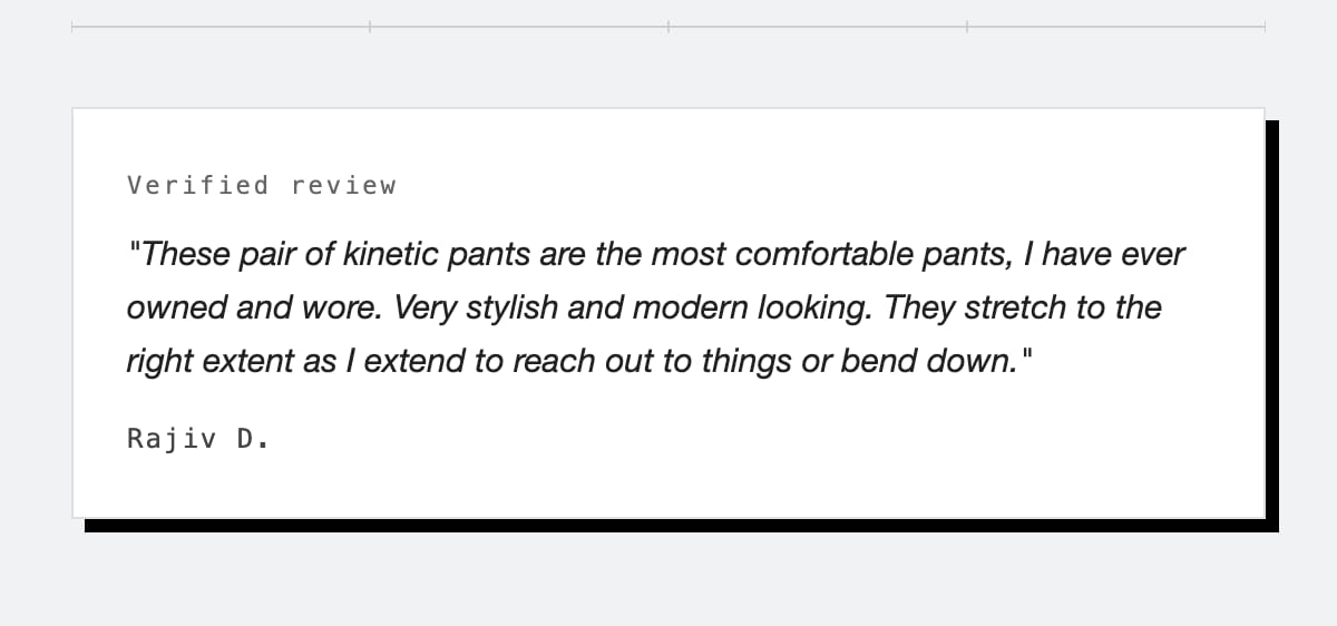 Customer review from Rajiv D about the Kinetic Pant