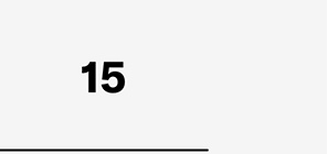 15