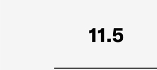 11.5