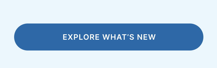 explore what's new