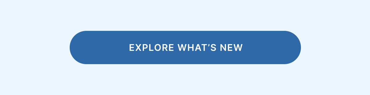 explore what's new