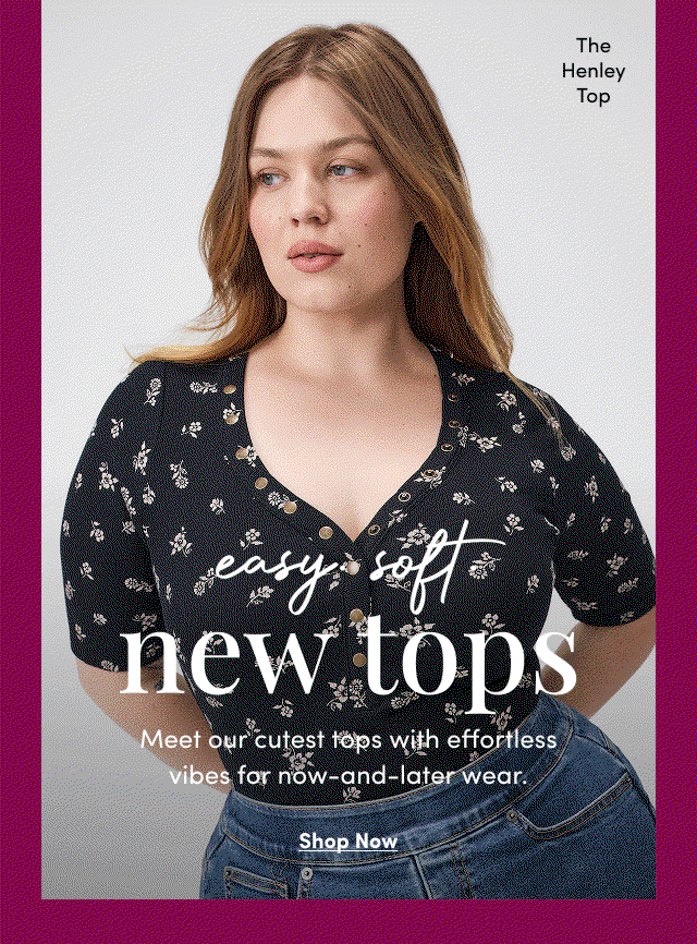 The Henley Top | Easy Soft New Tops | Meet our cutest tops with effortless vibes for now-and-later wear. | Shop Now >  