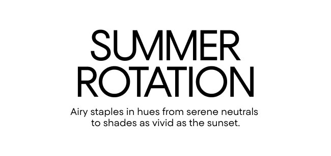 Summer Rotation
