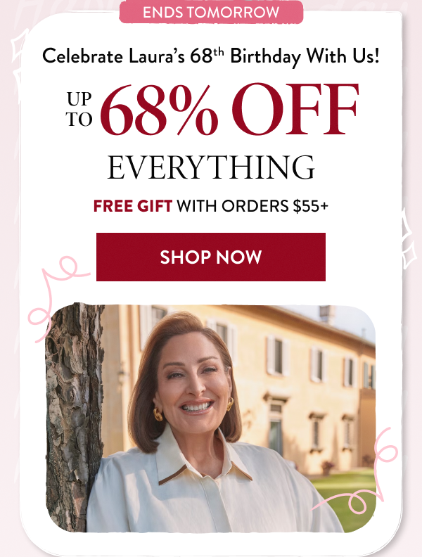 Up To 68% Off Everything | Free Gift With Orders $55+ | Shop Now