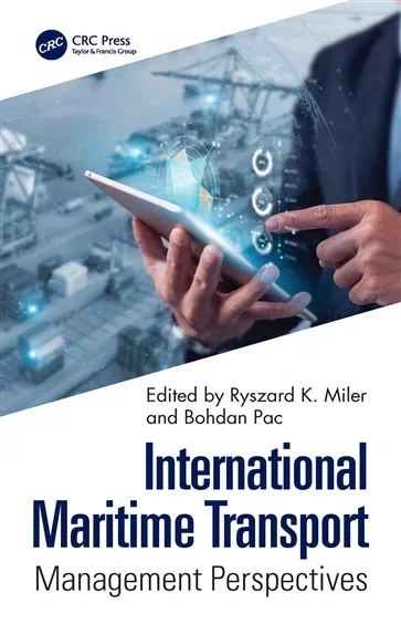 International Maritime Transport, edited by Ryszard K. Miler