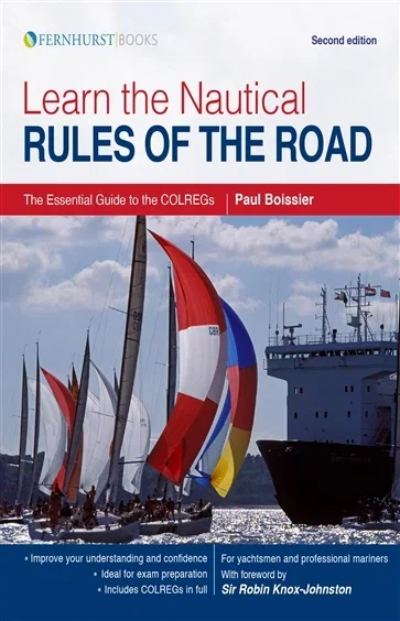 Learn the Nautical Rules of the Road, by Paul Boissier
