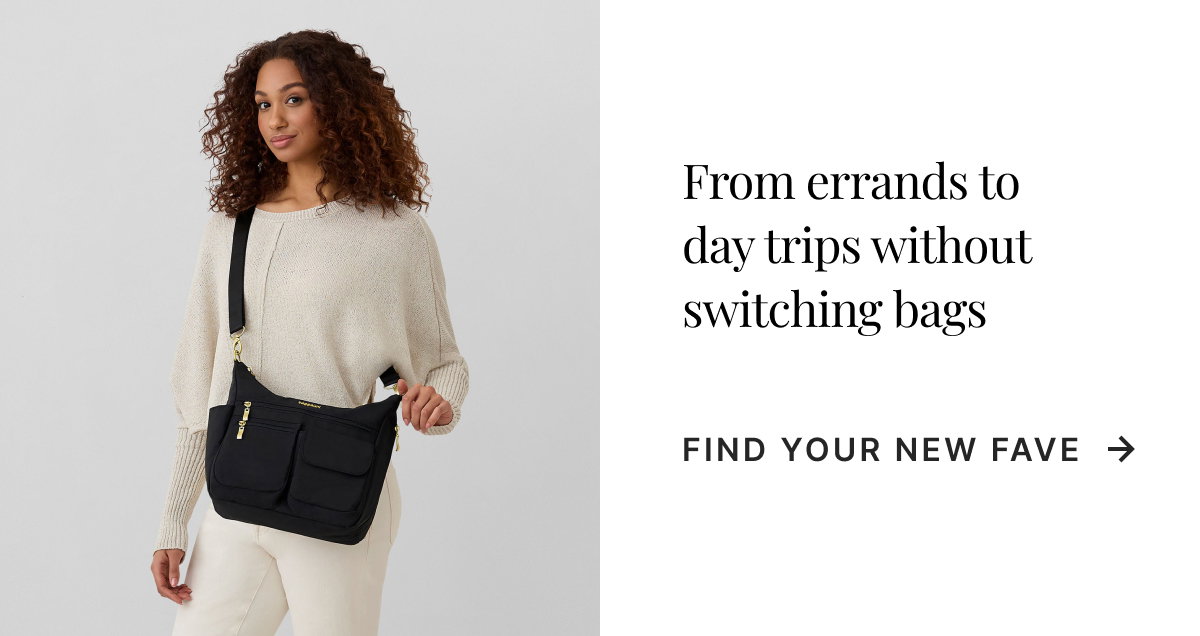 FROM ERRANDS TO DAY TRIPS WITHOUT SWITCHING BAGS