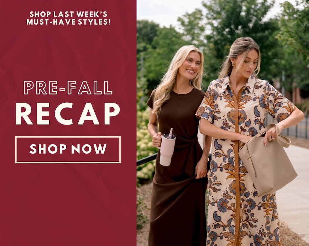 "Pre-Fall Recap. Shop Now." 