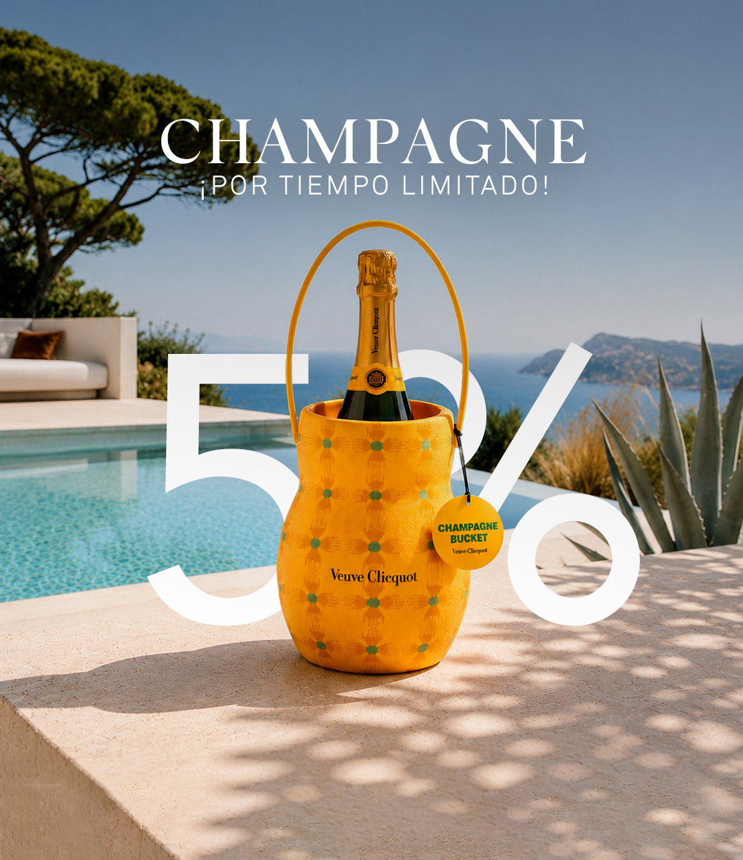 Veuve Clicquot champagne in yellow branded bucket poolside, overlooking a Mediterranean coastline, 50% promo graphic