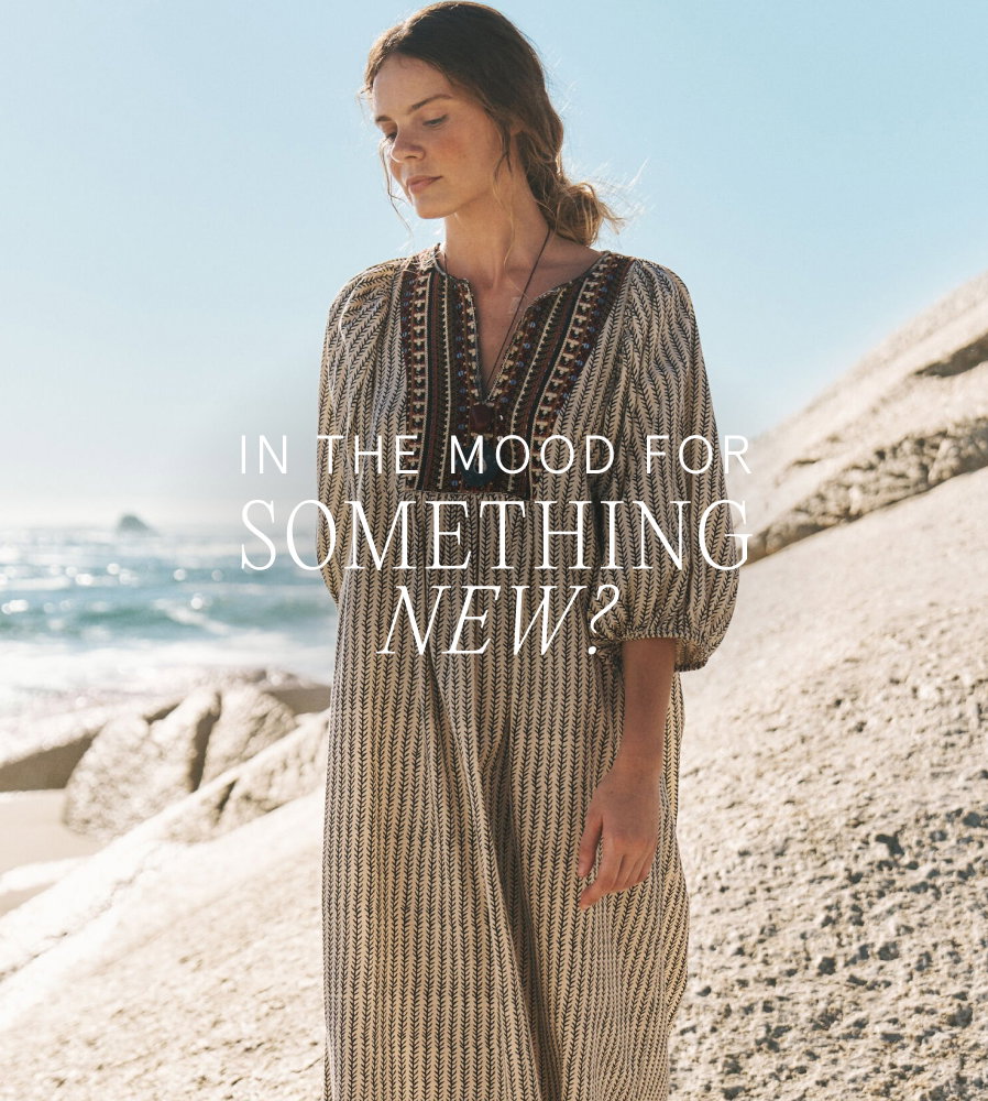 In the mood for something new?