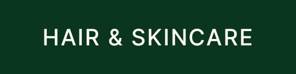 Shop Hair & Skin Care