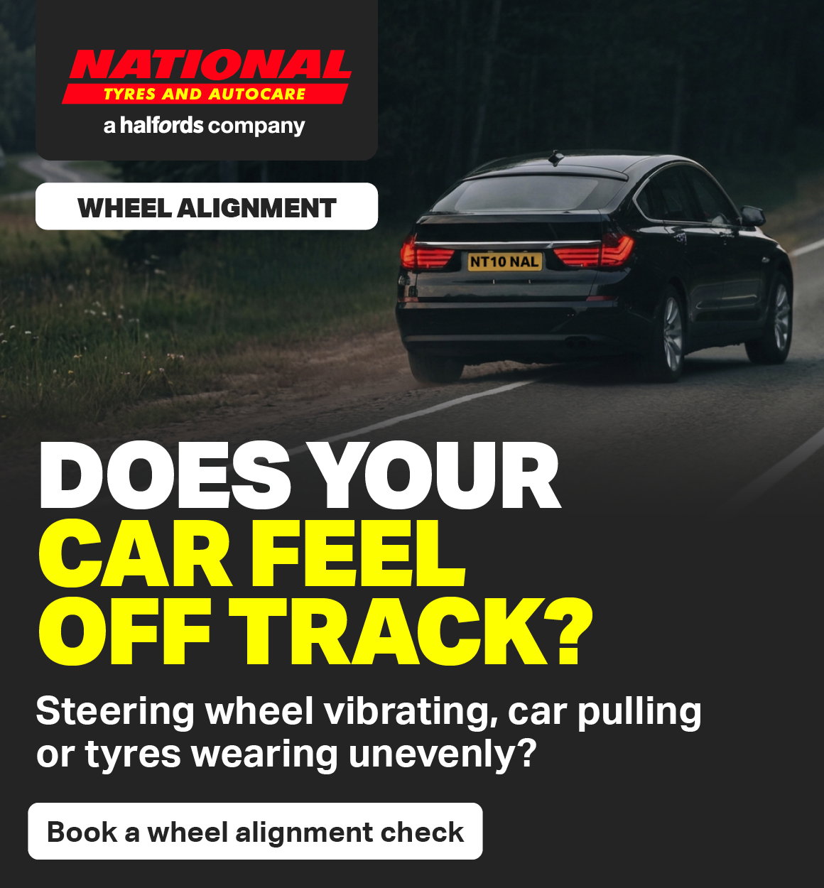 DOES YOUR CAR FEEL OFF TRACK?